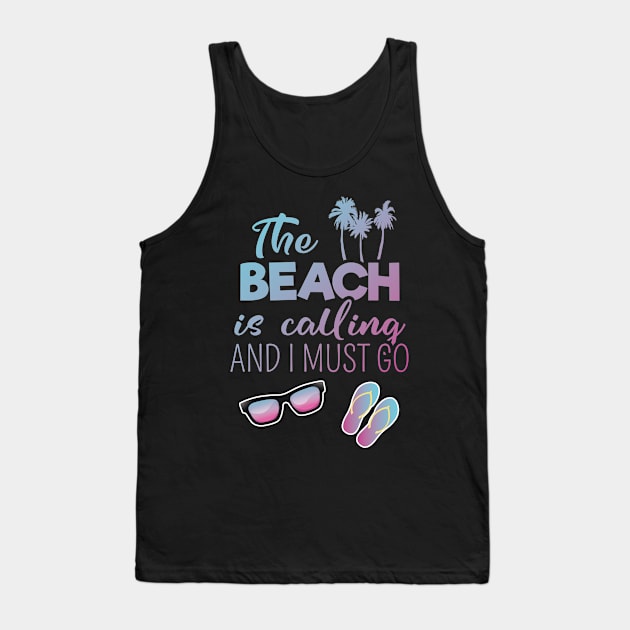 Beach is calling Tank Top by FamiLane